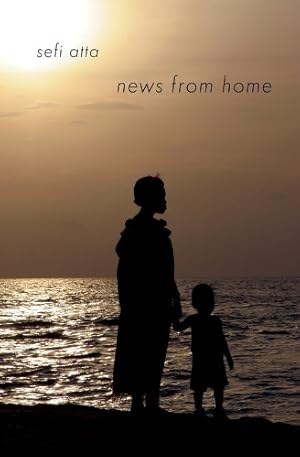 Seller image for News from Home: Short Stories (Interlink World Fiction) by Sefi Atta [Paperback ] for sale by booksXpress