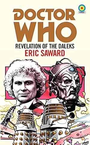 Imagen del vendedor de Doctor Who: Revelation of the Daleks (Target) by Saward, Eric [Paperback ] a la venta por booksXpress