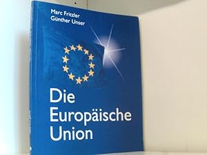 Bild des Verkufers fr Die Europische Union. zum Verkauf von Book Broker