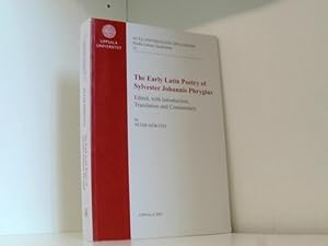 Bild des Verkufers fr Early Latin Poetry of Sylvester Johannis Phrygius (Studia Latina Upsaliensia, Band 31) zum Verkauf von Book Broker