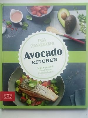 Imagen del vendedor de Just delicious - Avocado-Kitchen - Grn & gesund: Trendrezepte fr Superfoodies a la venta por Versandantiquariat Jena