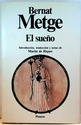 EL SUEÑO Introducción, traducción y notas de Martín de Riquer.