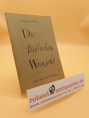 Image du vendeur pour Die tdlichen Wnsche: 15 lyrische Szenen in 3 Akten. op. 27. Textbuch/Libretto. mis en vente par Roland Antiquariat UG haftungsbeschrnkt