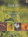 Bild des Verkufers fr Gua de Permacultura para el uso de la tierra zum Verkauf von Agapea Libros