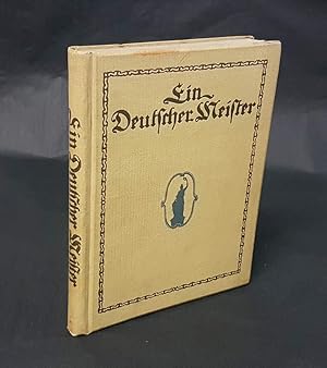 Bild des Verkufers fr Ein deutscher Meister. Zeit- und Lebensbild. Zum 100jhrigen Gedchtnis der Geburt des Erzgieers Ferdinand von Miller des Aelteren am 18. Oktober 1913. zum Verkauf von Antiquariat Dennis R. Plummer