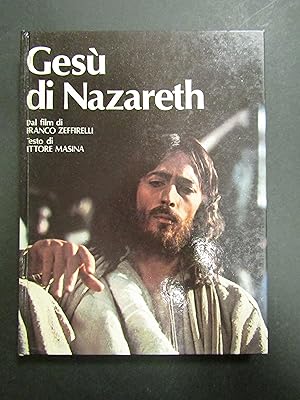 Masina Ettore. Gesù di Nazareth. Giunti Marzocco.1977
