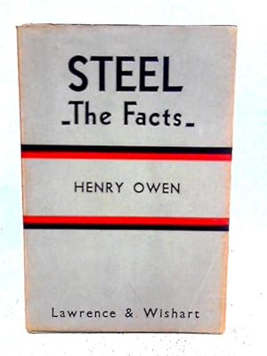 Image du vendeur pour Steel - The Facts mis en vente par World of Rare Books