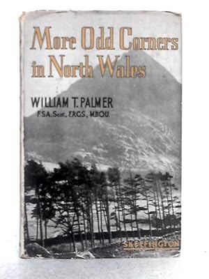 Imagen del vendedor de More Odd Corners in North Wales a la venta por World of Rare Books