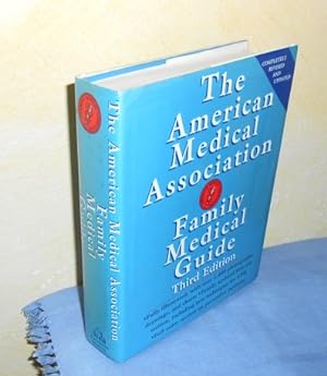 Family Medical Guide. Revised and updated third edition