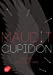 Seller image for Maudit Cupidon - Tome 1 [FRENCH LANGUAGE - No Binding ] for sale by booksXpress