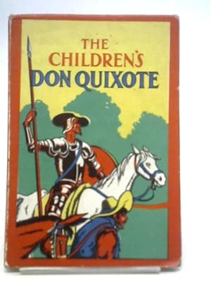 Imagen del vendedor de The Children's Don Quixote a la venta por World of Rare Books