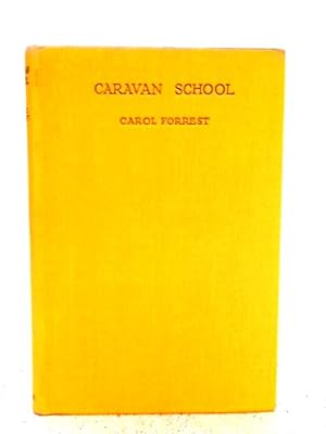 Seller image for Caravan School for sale by World of Rare Books