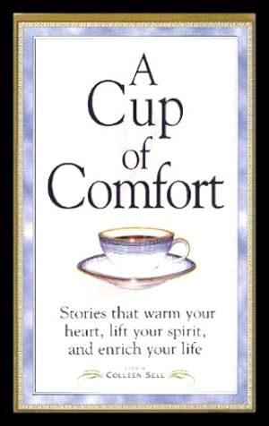 Seller image for A CUP OF COMFORT for sale by W. Fraser Sandercombe