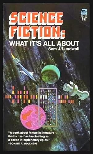 Seller image for SCIENCE FICTION: What It's All About for sale by W. Fraser Sandercombe