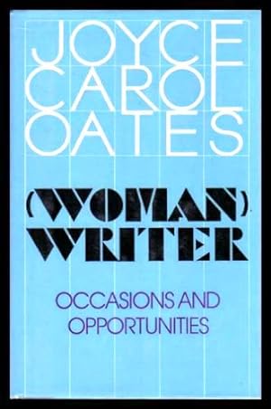 WOMAN WRITER - Occasions and Opportunities