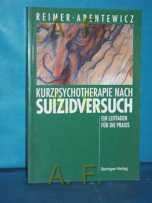 Seller image for Kurzpsychotherapie nach Suizidversuch : ein Leitfaden fr die Praxis. for sale by Antiquarische Fundgrube e.U.