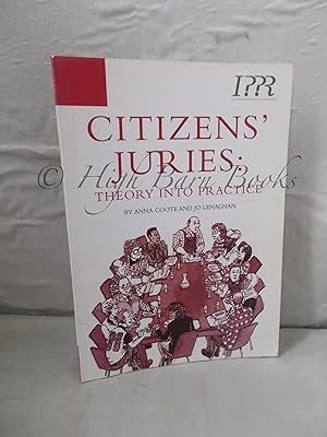 Citizens' Juries: Theory Into Practice