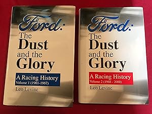 Bild des Verkufers fr Ford: The Dust and the Glory: A Racing History Volume 1 (1901-1967) Volume 2 (1968-2000) Two Vols zum Verkauf von COVENANT HERITAGE LIBRIS