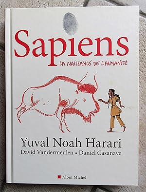 Image du vendeur pour Sapiens . La naissance de l'humanit. Tome 1 mis en vente par la petite boutique de bea