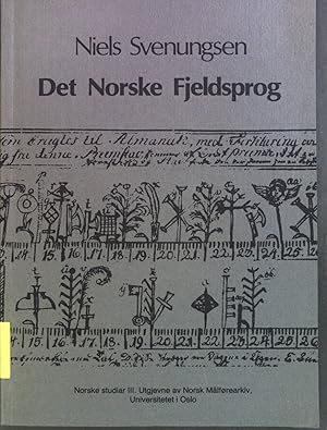 Seller image for Det Norske Fjeldsprog. Norske studiar III. for sale by books4less (Versandantiquariat Petra Gros GmbH & Co. KG)