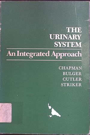 Seller image for Urinary System: An Integrated Approach for sale by books4less (Versandantiquariat Petra Gros GmbH & Co. KG)