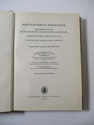 Imagen del vendedor de Holzzerstrung durch Pilze. Internationales Symposium Eberswalde 1962. a la venta por Antiquariat Bookfarm