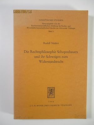 Image du vendeur pour Die Rechtsphilosophie Schopenhauers und ihr Schweigen zum Widerstandsrecht. (= Juristische Studien, Band III) mis en vente par Antiquariat Bookfarm