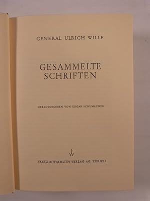 Immagine del venditore per General Ulrich Wille: Gesammelte Schriften. venduto da Antiquariat Bookfarm