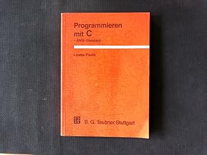 Image du vendeur pour Programmieren mit C. ANSI-Standard. mis en vente par Antiquariat Bookfarm