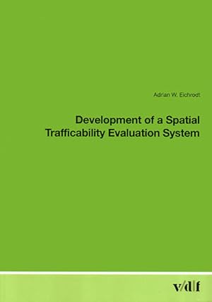 Bild des Verkufers fr Development of a Spatial Trafficability Evaluation System. zum Verkauf von Antiquariat Bookfarm