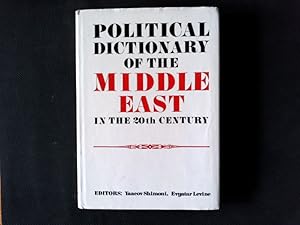 Bild des Verkufers fr Political Dictionary of the Middle East in the Twentieth Century zum Verkauf von Antiquariat Bookfarm