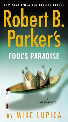 Bild des Verkufers fr Robert B. Parker's Fool's Paradise zum Verkauf von Smartbuy
