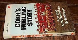Immagine del venditore per CORK'S HURLING STORY venduto da CHESIL BEACH BOOKS