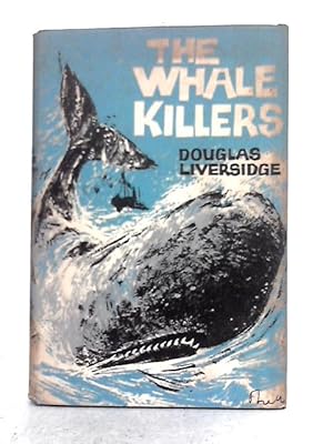 Imagen del vendedor de The Whale Killers a la venta por World of Rare Books