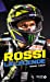 Image du vendeur pour Rossi, la légende [FRENCH LANGUAGE - No Binding ] mis en vente par booksXpress