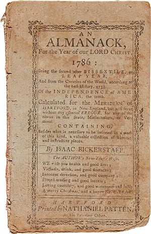 AN ASTRONOMICAL DIARY, OR ALMANACK, FOR THE YEAR OF OUR LORD CHRIST, 1786.By Isaac Bickerstaff