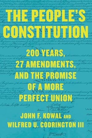 Seller image for Peoples Constitution : 200 Years, 27 Amendments, and the Promise of a More Perfect Union for sale by GreatBookPrices