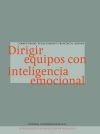 Imagen del vendedor de Dirigir equipos con inteligencia emocional a la venta por AG Library