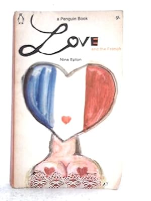 Bild des Verkufers fr Love and the French (Penguin Books No 2190) zum Verkauf von World of Rare Books