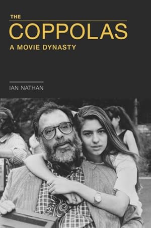 Seller image for Coppolas : A Movie Dynasty for sale by GreatBookPrices