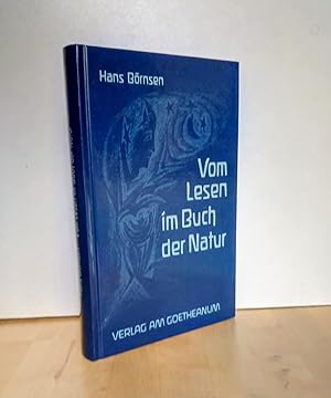 Imagen del vendedor de Vom Lesen im Buch der Natur, gesammelte Vortrge / [Hrsg. von Henrich Schwentek .] a la venta por Antiquariat frANTHROPOSOPHIE Ruth Jger