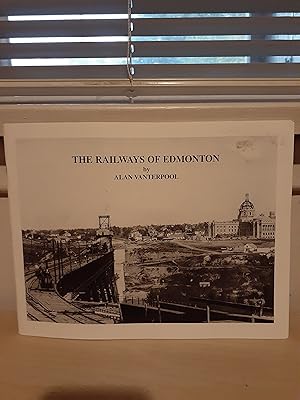 The Railways of Edmonton