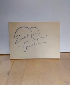 Zwölf Jahre der Arbeit am Goetheanum, 1913-1925 / [Hrsg. v. Marie Steiner] Minibuch.