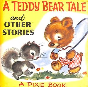 Seller image for A Teddy Bear Tale And Other Stories for sale by M Godding Books Ltd