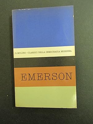 Image du vendeur pour Emerson. A cura di Santucci Antonio. Il Mulino. 1962 mis en vente par Amarcord libri