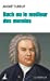 Seller image for Bach ou le meilleur des mondes [FRENCH LANGUAGE - No Binding ] for sale by booksXpress