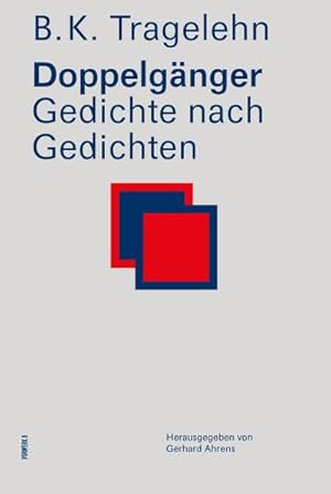 Seller image for Doppelgnger : Gedichte nach Gedichten for sale by AHA-BUCH GmbH