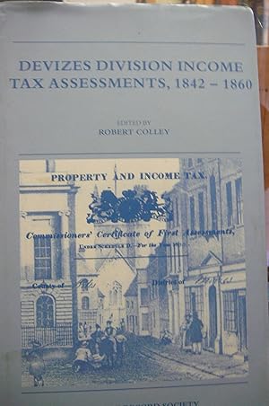 Seller image for Devizes Division Income Tax Assessments 1842-1860 for sale by kellow books