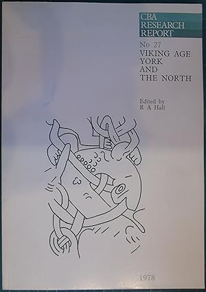 Bild des Verkufers fr Viking Age York and the north (CBA research report) zum Verkauf von Hanselled Books