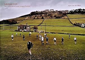 Bild des Verkufers fr European Fields. The Landscape of Lower League Football zum Verkauf von Studio Bibliografico Marini